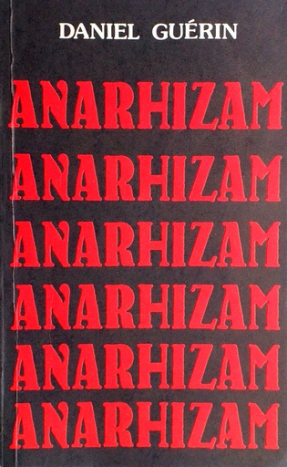 [GS-5A] ANARHIZAM OD DOKTRINE DO AKCIJE