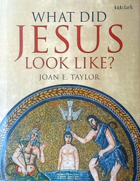 [GS-4B] WHAT DID JESUS LOOK LIKE