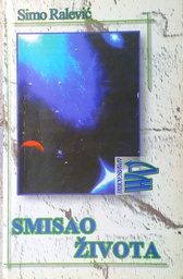 [GS-3B] SMISAO ŽIVOTA