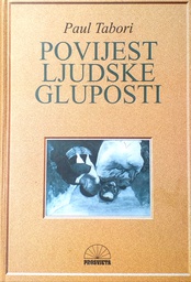 [GS-3B] POVIJEST LJUDSKE GLUPOSTI