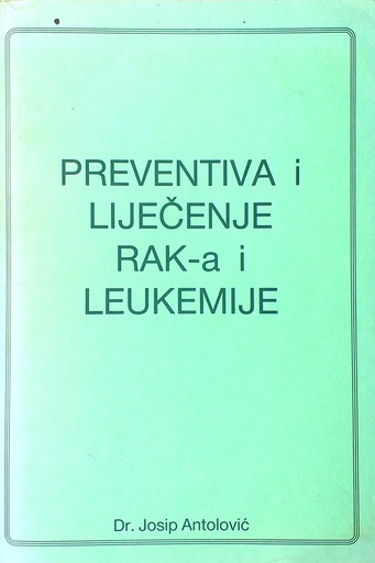 [GS-2B] PREVENTIVA I LIJEČENJE RAKA I LEUKEMIJE