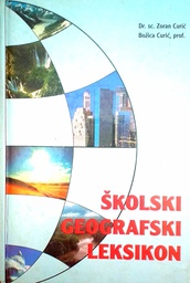 [GCL-1A] ŠKOLSKI GEOGRAFSKI LEKSIKON