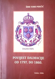 [GS-1A] POVIJEST DALMACIJE OD 1797. DO 1860.