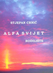 [GCL-2A] ALFA SVIJET - RODILIŠTE