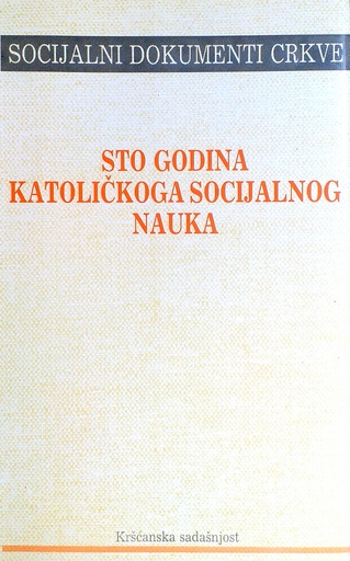 [GHD-5A] STO GODINA KATOLIČKOG SOCIJALNOG NAUKA