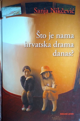 [GHD-5A] ŠTO JE NAMA HRVATSKA DRAMA DANAS?