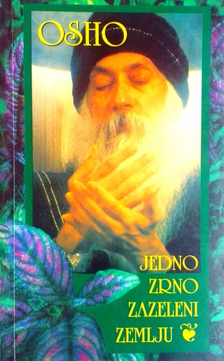 [GHD-3B] JEDNO ZRNO ZAZELENI ZEMLJU