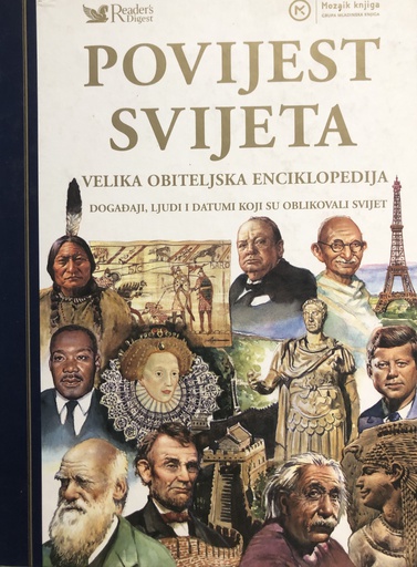 [B-08-3B] POVIJEST SVIJETA - VELIKA OBITELJSKA ENCIKLOPEDIJA