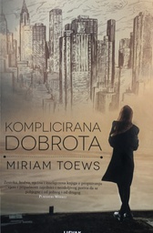 [B-08-3A] KOMPLICIRANA DOBROTA