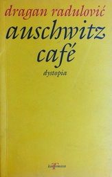 [GHL-2A] AUSCHWITZ CAFE