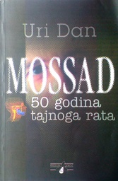 [GHL-1B] MOSSAD 50 GODINA TAJNOG RATA