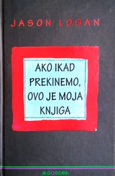 [B-09-5B] AKO IKAD PREKINEMO, OVO JE MOJA KNJIGA