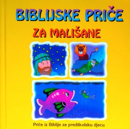 [B-09-5B] BIBLIJSKE PRIČE ZA MALIŠANE