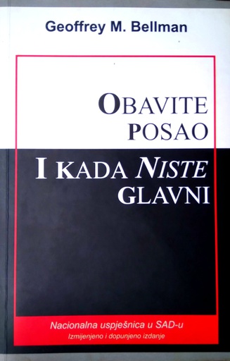 [B-09-5A] OBAVITE POSAO I KADA NISTE GLAVNI