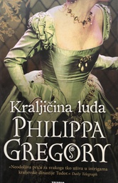 [B-08-1B] KRALJIČINA LUDA