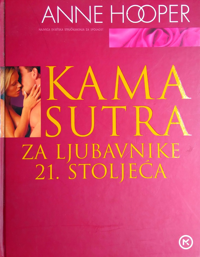 KAMA SUTRA ZA LJUBAVNIKE 21. STOLJEĆA
