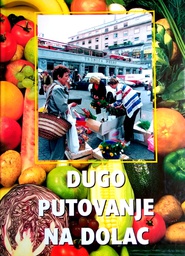 [B-09-3B] DUGO PUTOVANJE NA DOLAC