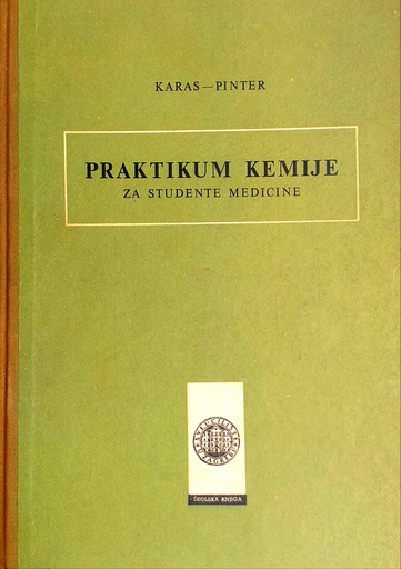 [B-09-2B] PRAKTIKUM KEMIJE ZA STUDENTE MEDICINE