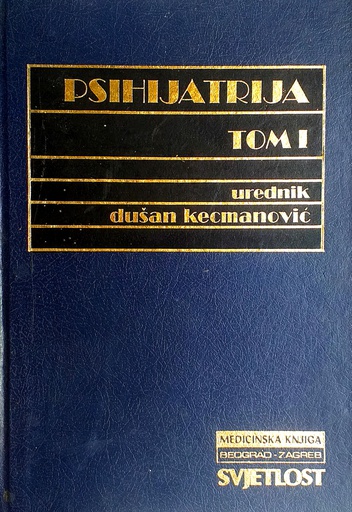 [B-09-2B] PSIHIJATRIJA TOM I.
