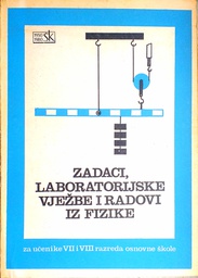 [B-09-2B] ZADACI, LABORATORIJSKE VJEŽBE I RADOVI IZ FIZIKE