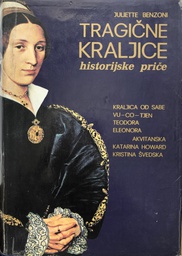 [B-08-4B] TRAGIČNE KRALJICE