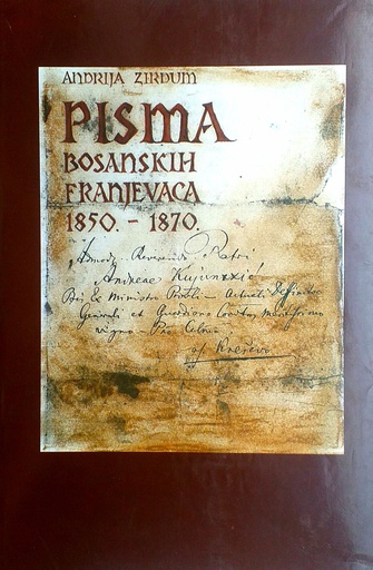[B-09-1A] PISMA BOSANSKIH FRANJEVACA 1850.-1870.