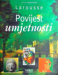 [B-09-1A] LAROUSSE - POVIJEST UMJETNOSTI