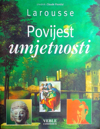 [B-09-1A] LAROUSSE - POVIJEST UMJETNOSTI
