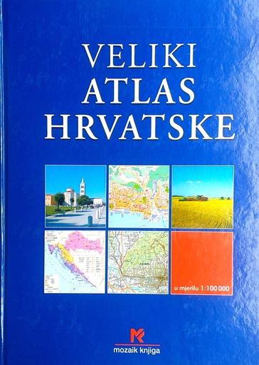 [B-09-1B] VELIKI ATLAS HRVATSKE
