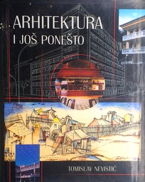 [B-09-1B] ARHITEKTURA I JOŠ PONEŠTO