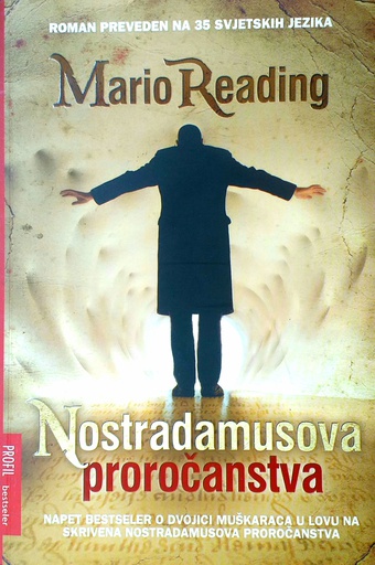 [B-09-6B] NOSTRADAMUSOVA PROROČANSTVA