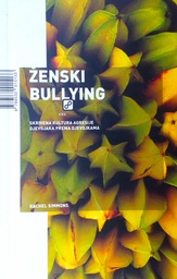 [B-09-6A] ŽENSKI BULLYING