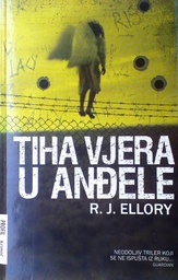[B-09-6A] TIHA VJERA U ANĐELE