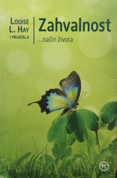 [B-08-4A] ZAHVALNOST...NAČIN ŽIVOTA