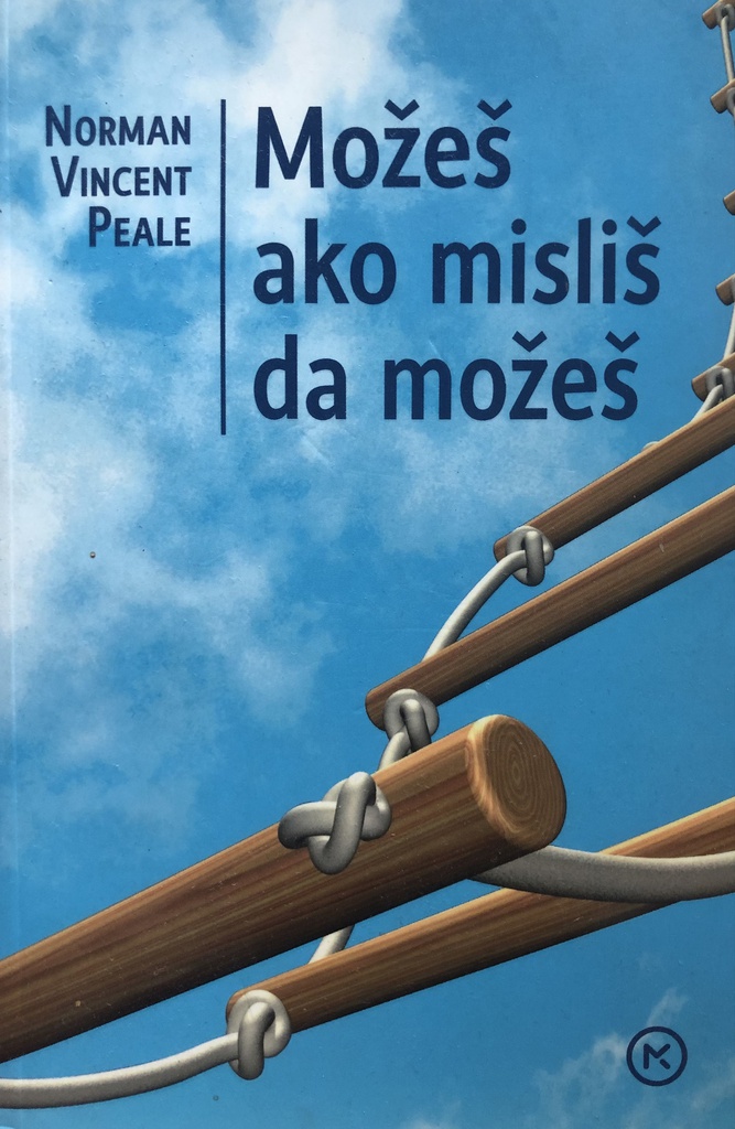 MOŽEŠ AKO MISLIŠ DA MOŽEŠ