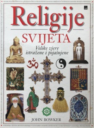 [B-06-2B] RELIGIJE SVIJETA - VELIKE VJERE ISTRAŽENE I POJAŠNJENE