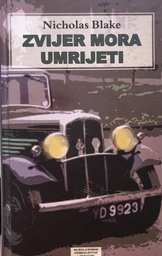 [B-07-6A] ZVIJER MORA UMRIJETI