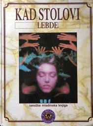 [B-07-6B] KAD STOLOVI LEBDE