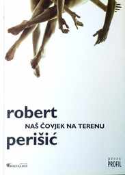 [B-07-2B] NAŠ ČOVJEK NA TERENU