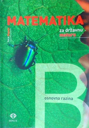 [B-07-2B] MATEMATIKA ZA DRŽAVNU MATURU - OSNOVNA RAZINA