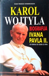 [B-07-2B] KAROL WOJTYLA - BIOGRAFIJA IVANA PAVLA II. OD ROĐENJA DO IZBORA ZA PAPU