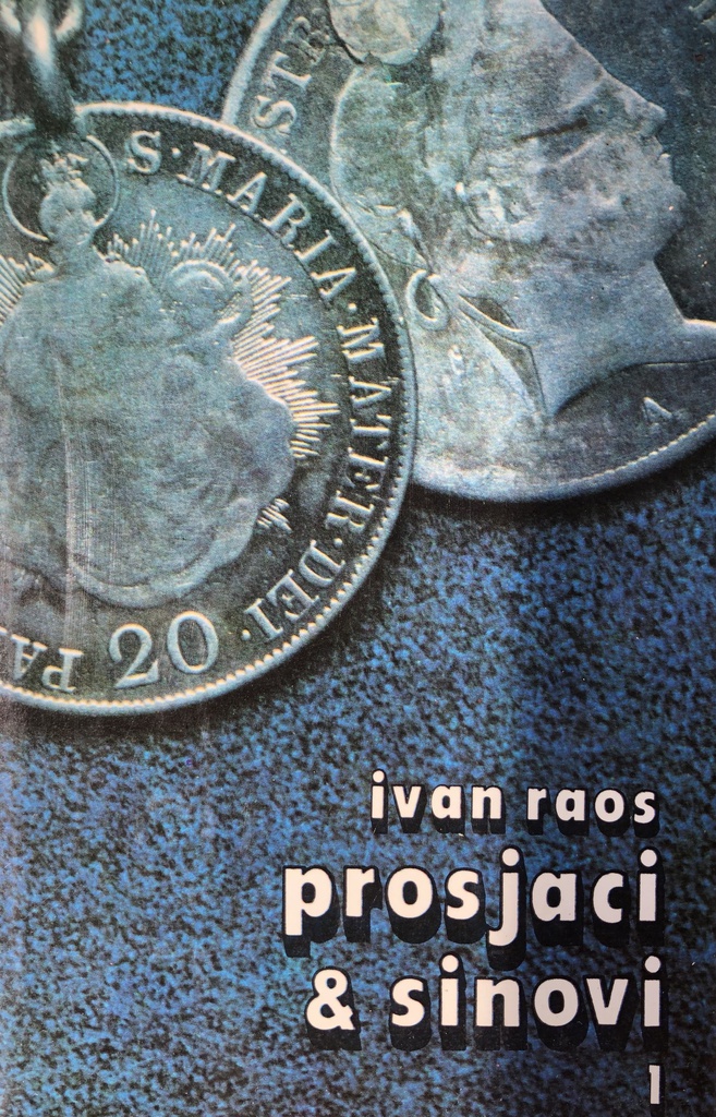 PROSJACI I SINOVI 1-2