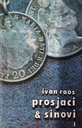 PROSJACI I SINOVI 1-2