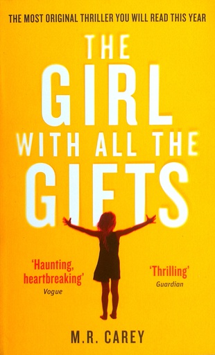 [B-07-3A] THE GIRL WITH ALL THE GIFTS