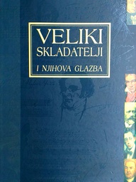 [B-07-B] VELIKI SKLADATELJI I NJIHOVA GLAZBA 1-13