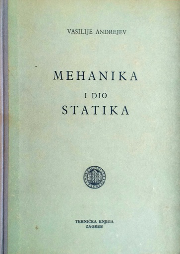 [B-07-2A] MEHANIKA - I. DIO STATIKA