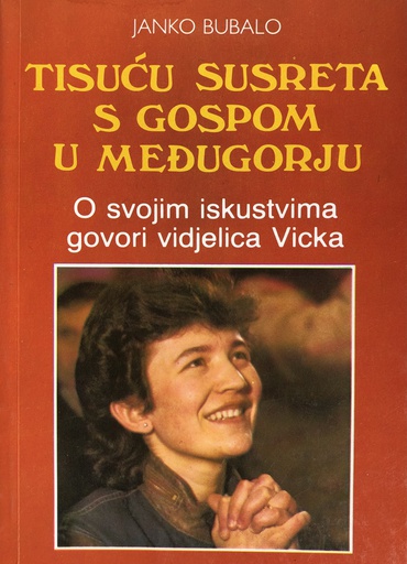 [B-03-5B] TISUĆU SUSRETA S GOSPOM U MEĐUGORJU