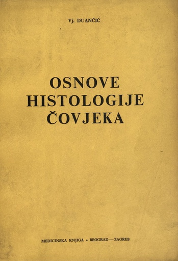 [O-B-4B] OSNOVE HISTOLOGIJE ČOVJEKA