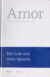 [O-B-4B] AMOR - DER LEIB UND SEINE SPRACHE