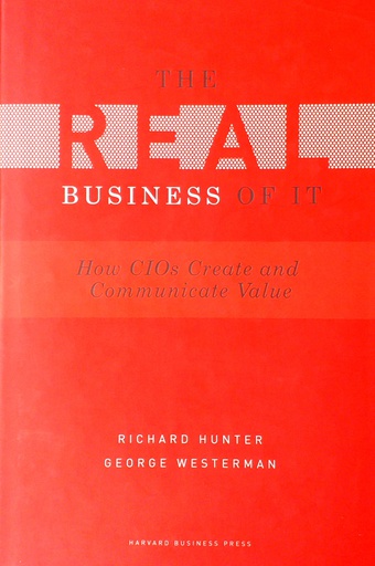 [B-09-3B] THE REAL BUSINESS OF IT